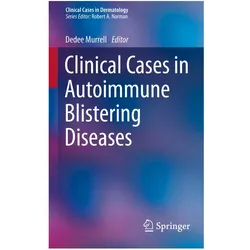 Clinical Cases in Autoimmune Blistering Diseases, Fachbücher
