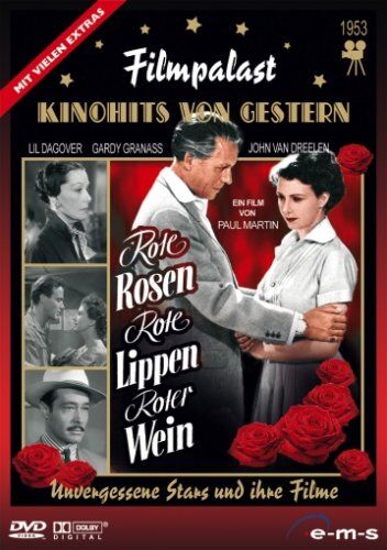 Paul Martin - Rote Rosen, rote Lippen, roter Wein - Preis vom 09.10.2026 07:28:09 h