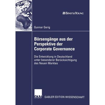 Börsengänge aus der Perspektive der Corporate Governance, Taschenbuch von Gunnar Gerig, Deutscher Universitätsverlag, 978-3-8244-7844-6