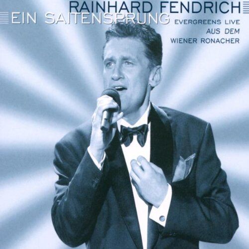 Rainhard Fendrich - Ein Saitensprung - Preis vom 16.10.2026 11:41:07 h