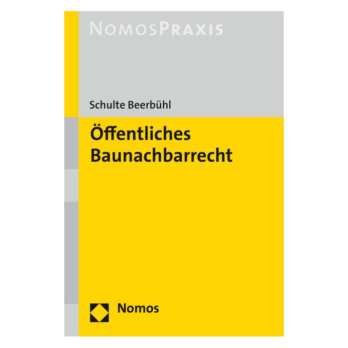 Nomos Öffentliches Baunachbarrecht (Deutsch, Softcover, Hubertus Schulte Beerbühl) (7415735)