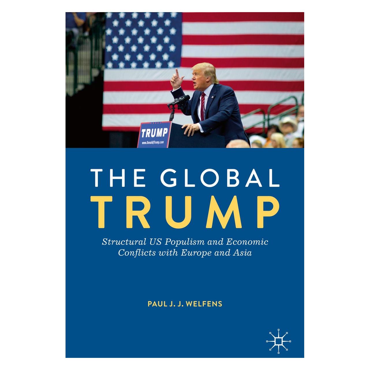 Springer The Global Trump (Englisch, Hardcover, Paul J. J. Welfens) (9783030217839)
