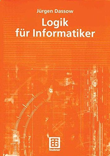 J\xfcrgen Dassow - Logik für Informatiker (German Edition) - Preis vom 09.10.2026 07:28:09 h