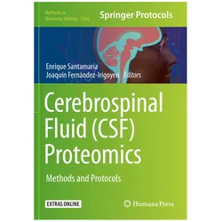 Cerebrospinal Fluid (CSF) Proteomics, Fachbücher von Enrique Santamaria, Joaquin Fernandez-Irigoyen