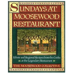 Sundays at Moosewood Restaurant, Ratgeber von Moosewood Collective