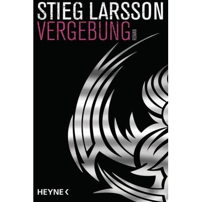 Vergebung / Millennium Band 3, Taschenbuch von Stieg Larsson, Heyne