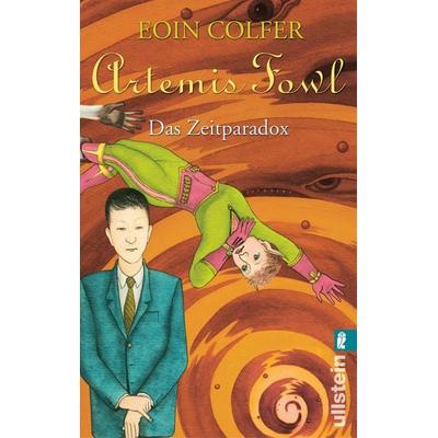 Das Zeitparadox / Artemis Fowl Band 6, Taschenbuch von Eoin Colfer, Ullstein Taschenbuch, 978-3-548-28182-7