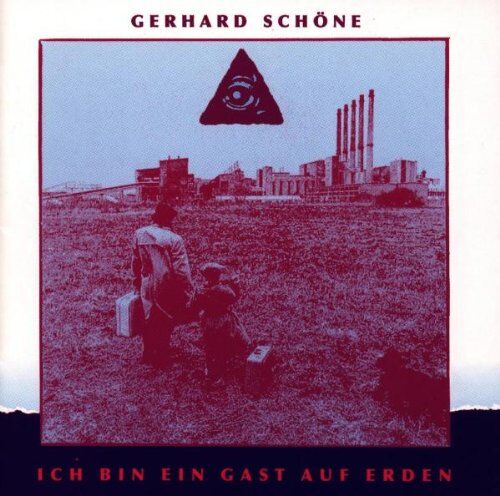 Gerhard Schöne - Ich bin ein Gast auf Erden - Preis vom 12.10.2026 11:37:12 h