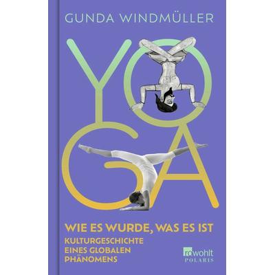 Yoga, Gebundene Ausgabe von Gunda Windmüller, Rowohlt Taschenbuch, 978-3-499-01562-5