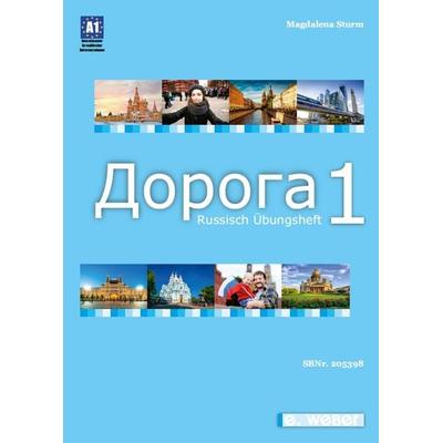 Doroga 1 Übungsheft Russisch, Geheftet von Magdalena Sturm, Weber, E, 978-3-85253-727-6