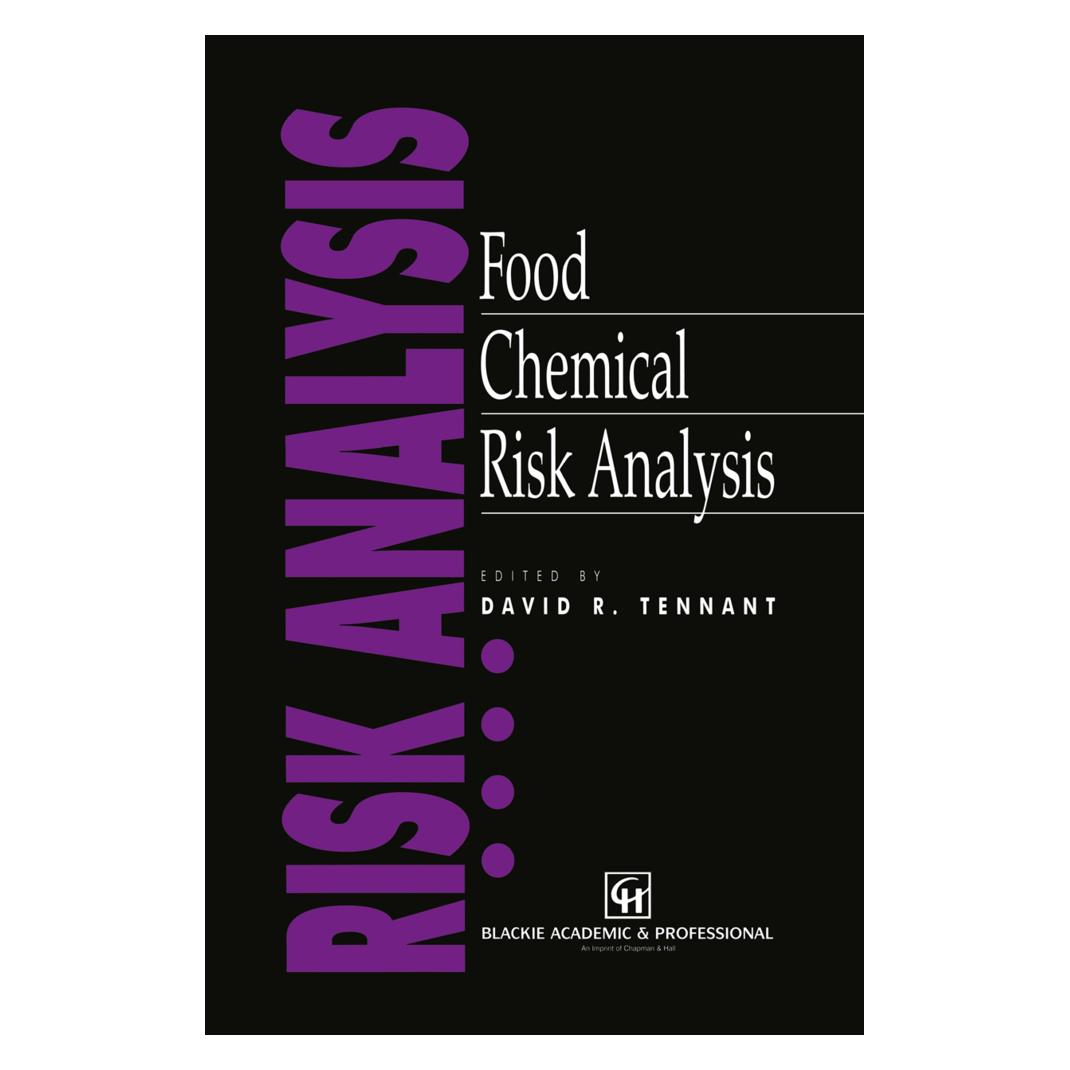 Springer Food Chemical Risk Analysis (Englisch, Softcover, David R. Tennant) (55492961)