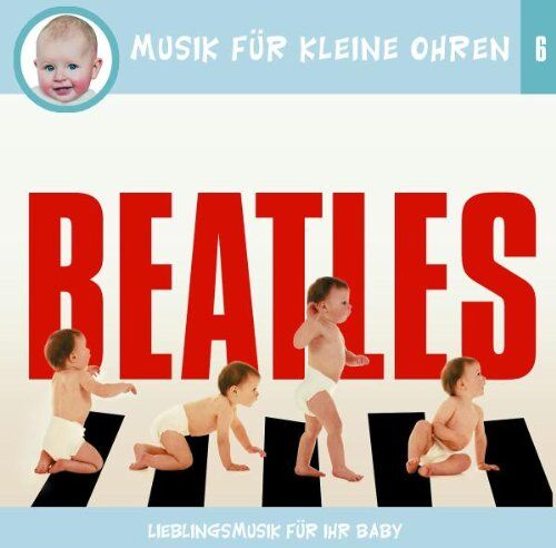 Musik für Kleine Ohren - Beatles,6 - Preis vom 11.10.2026 03:10:56 h