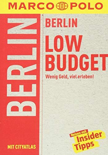Christine Berger - MARCO POLO Reiseführer LowBudget Berlin: Wenig Geld, viel erleben! (MARCO POLO LowBudget) - Preis vom 02.10.2026 23:42:20 h