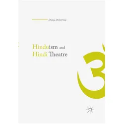Hinduism and Hindi Theater, Fachbücher von Diana Dimitrova