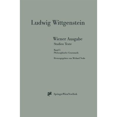 Wiener Ausgabe Studien Texte, Taschenbuch von L. Wittgenstein, Springer Wien, 978-3-211-83270-7
