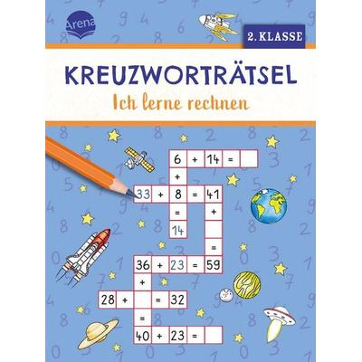 Kreuzworträtsel. Ich lerne rechnen (2. Klasse), Taschenbuch von Holger Gessner, Arena, 978-3-401-72202-3