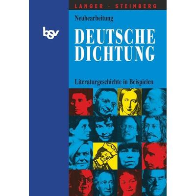 Deutsche Dichtung - Literaturgeschichte in Beispielen, Gebundene Ausgabe von Klaus Langer,Sven Steinberg, Oldenbourg Schulbuchverlag,