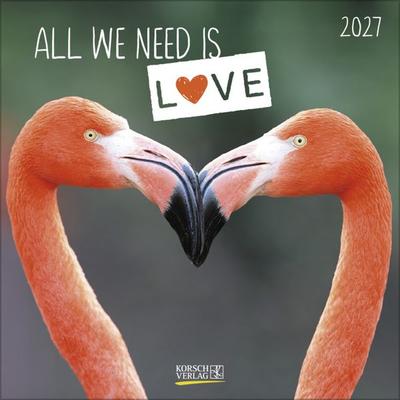 All we need is LOVE 2027