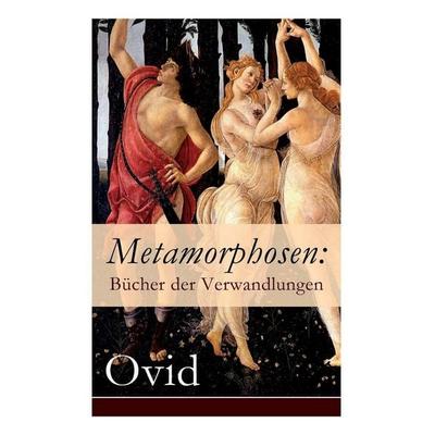 Metamorphosen, Taschenbuch von Ovid, E Artnow, 978-80-268-6314-4