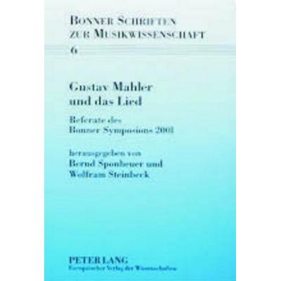 Gustav Mahler und das Lied -