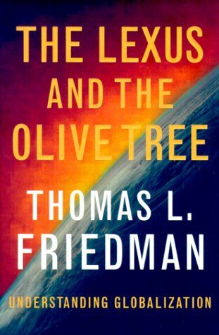 Friedman, Thomas L. - The Lexus and the Olive Tree - Preis vom 09.10.2026 07:28:09 h