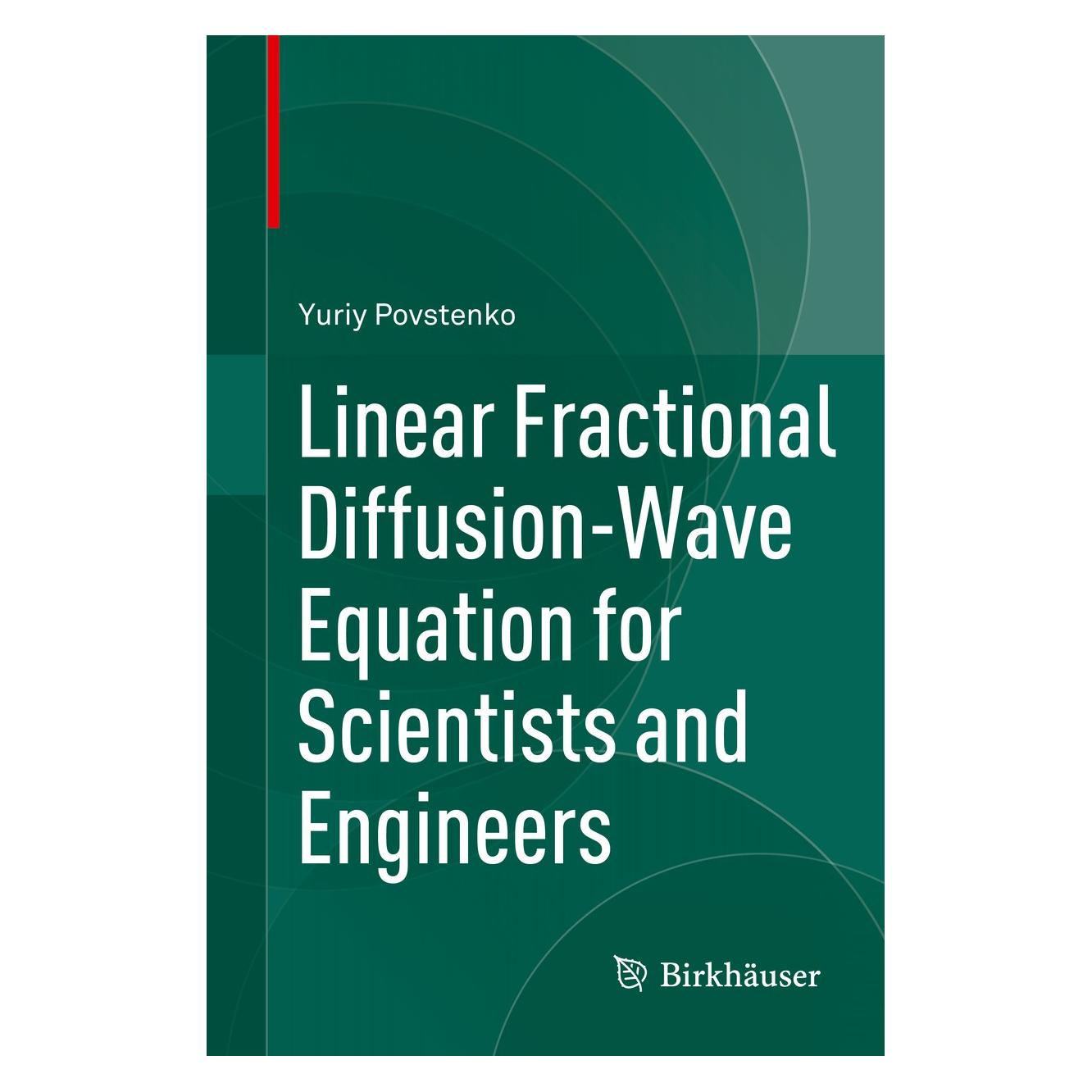 Springer Povstenko:Linear Fractional Diffusion-W (9783319179537)