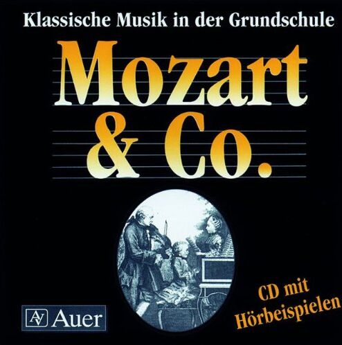 Andrea Bachmeyer - Klassische Musik in der Grundschule. Mozart & Co. Audio-CD mit Hörbeispielen - Preis vom 19.10.2026 19:33:35 h