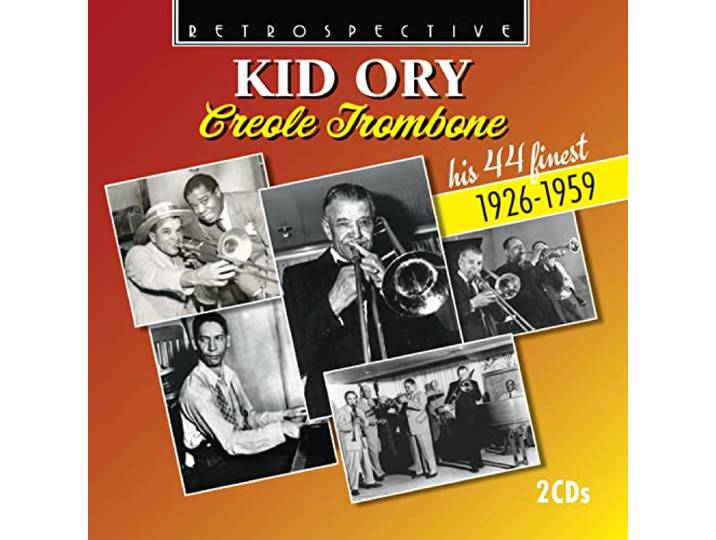 Kid Ory: Creole Trombone
