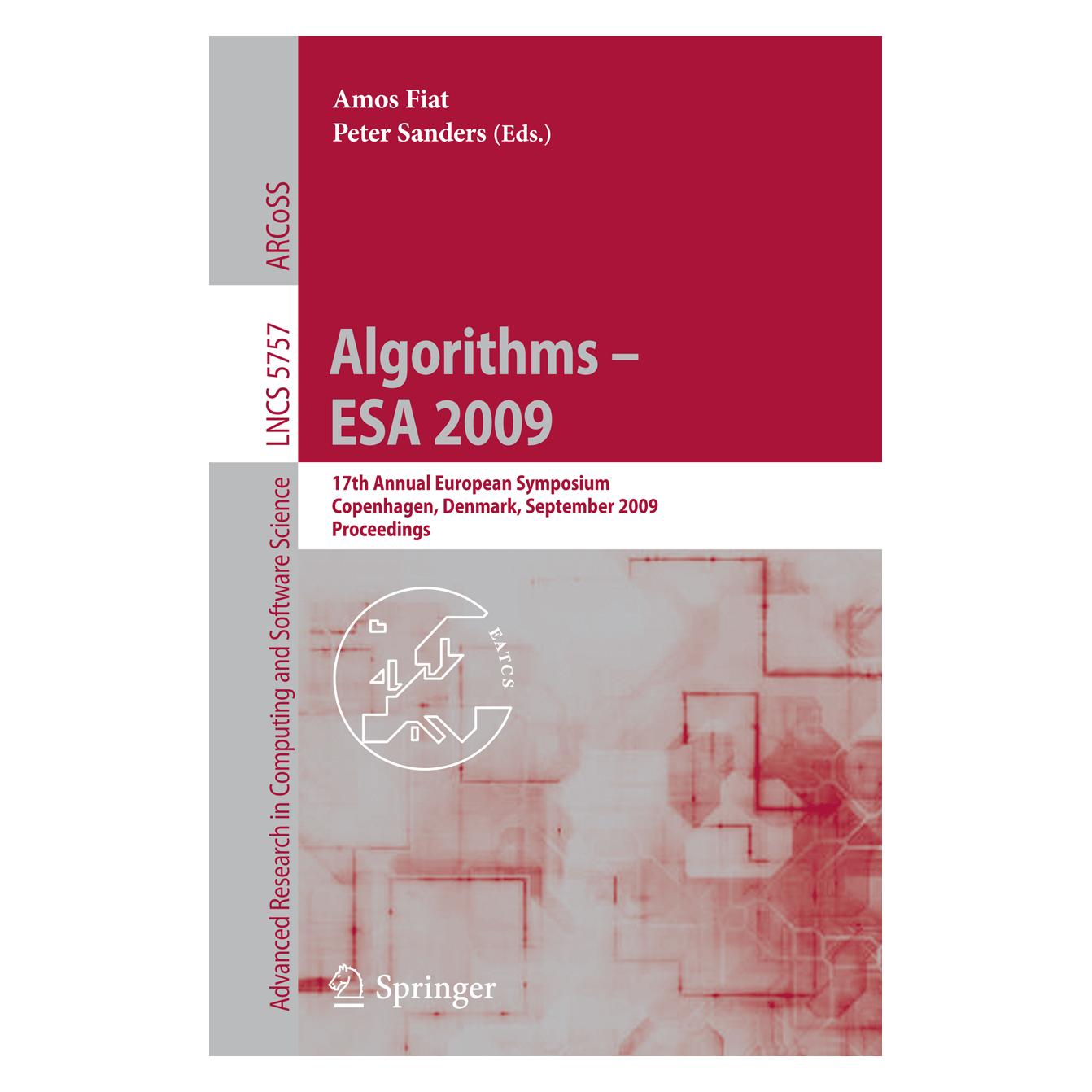 Springer Algorithms - ESA 2009 (Englisch, Softcover, Amos Fiat, Peter Sanders) (55206466)