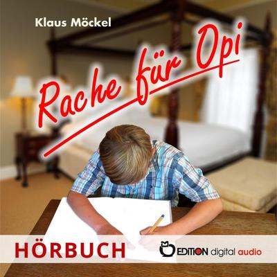 Rache für Opi - Klaus Möckel, Audio, 9783689120276