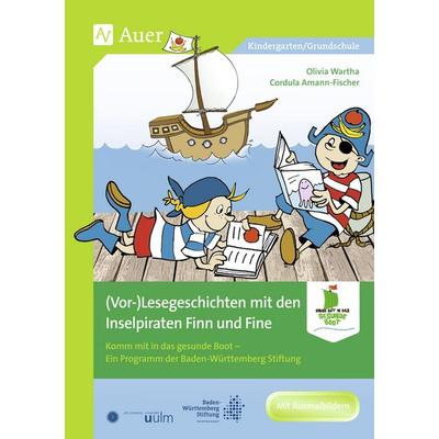 (Vor-)Lesegeschichten mit den Inselpiraten, Taschenbuch von Olivia Wartha,Cordula Amann-Fischer, Auer Verlag in der AAP Lehrerwelt GmbH,