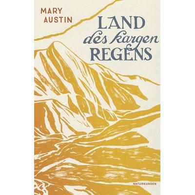 Land des kargen Regens, Gebundene Ausgabe von Mary Austin, Matthes & Seitz, 978-3-7518-0226-0