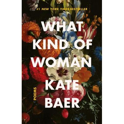 What Kind of Woman, Gebundene Ausgabe von Kate Baer, Orion, 978-1-398-70682-8