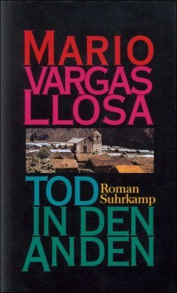 Mario Vargas Llosa - Tod in den Anden: Roman - Preis vom 09.10.2026 07:28:09 h