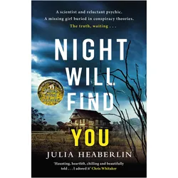 Night Will Find You, Belletristik von Julia Heaberlin