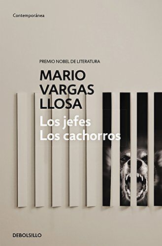 Mario Vargas Llosa - Los Jefes, Los cachorros (CONTEMPORANEA, Band 26201) - Preis vom 12.10.2026 11:37:12 h