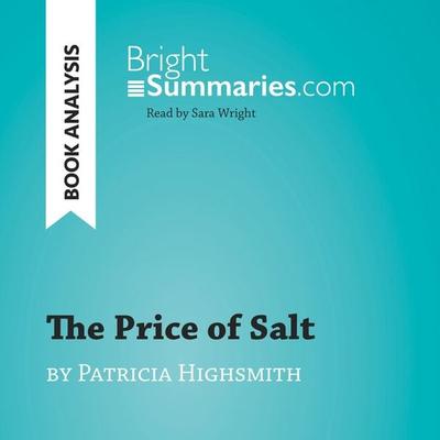 The Price of Salt by Patricia Highsmith (Book Analysis) - Bright Summaries, Audio, 9782808034395