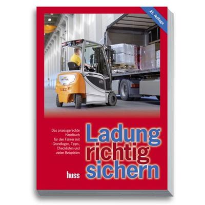 Ladung richtig sichern, Taschenbuch von Sigurd Ehringer,Christian Schmid, Huss, 978-3-949994-96-8