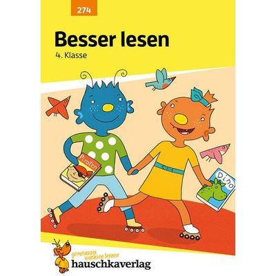 Besser lesen 4. Klasse, Geheftet von Linda Bayerl, Hauschka Verlag