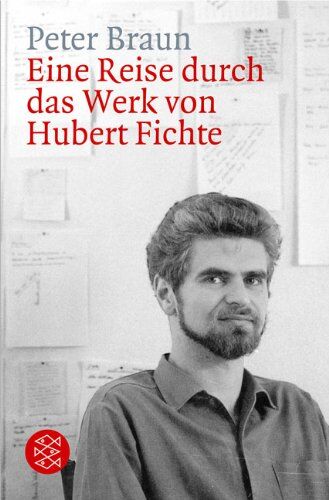 Peter Braun - Eine Reise durch das Werk von Hubert Fichte - Preis vom 09.10.2026 07:28:09 h