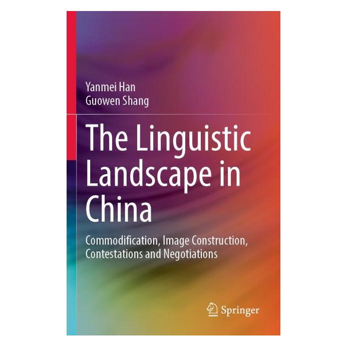 Springer The Linguistic Landscape in China (Englisch, Guowen Shang, Yanmei Han) (64896500)