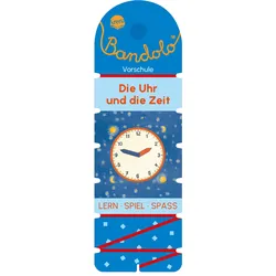Bandolo. Die Uhr und die Zeit - Lernspiel mit Lösungskontrolle für Kinder ab 5 Jahren