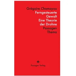 Ferngesteuerte Gewalt, Fachbücher von Grégoire Chamayou