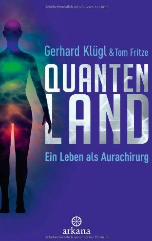 Gerhard Klügl - Quantenland: Ein Leben als Aurachirurg - Preis vom 16.10.2026 11:41:07 h