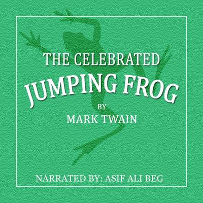 Celebrated Jumping Frog, The - Mark Twain, Audio, 9789353377496