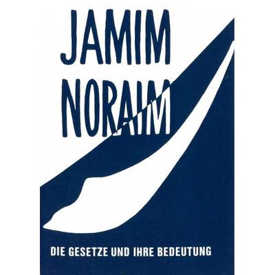 Jamim Noraim, Taschenbuch von Rabbiner Bernhard Salomon Issachar Jacobson, Verlag Morascha AG, 978-3-906954-97-4