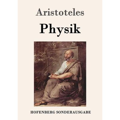 Physik, Taschenbuch von Aristoteles, Hofenberg, 978-3-86199-643-9