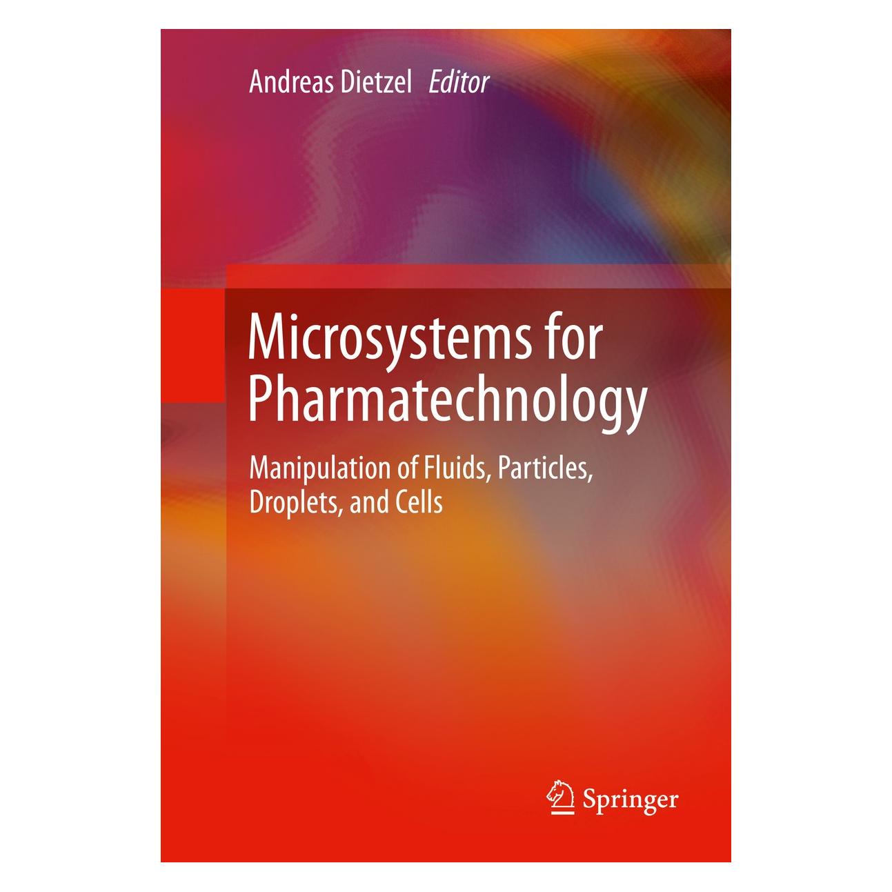 Springer Microsystems for Pharmatechnology (Englisch, Hardcover, Andreas Dietzel) (9783319269184)