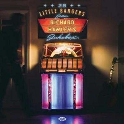 28 Little Bangers fom Richard Hawley's Jukebox - Various, CD