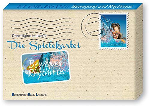 Charmaine Liebertz - Die Spielekartei: Bewegung und Rhytmus - Preis vom 30.09.2026 22:30:23 h